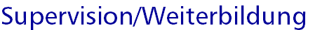 Supervision/Weiterbildung